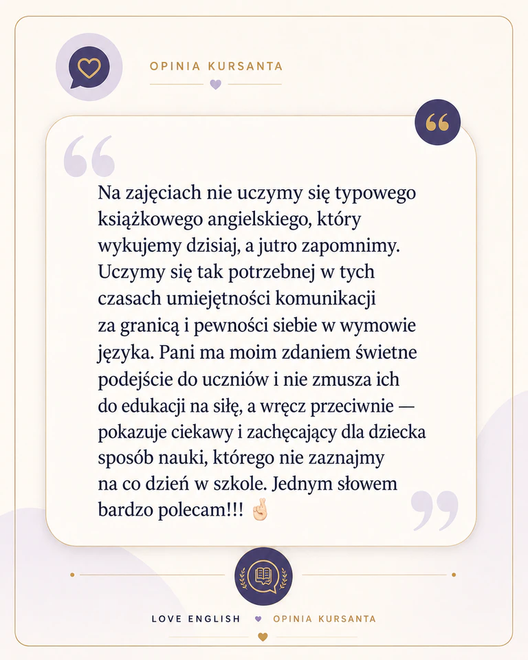 Opinia kursanta o praktycznej komunikacji na zajęciach